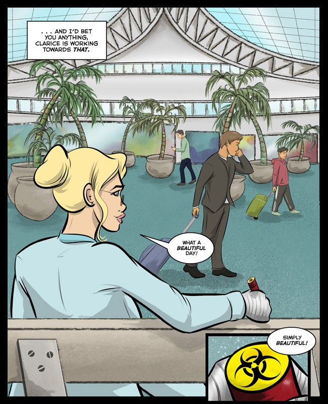 Comic for 25 November 2018: Just sittin' around with yer tube of biohazard, like ya do.