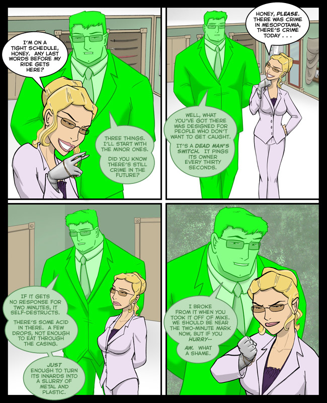 Comic for 05 March 2012: Screw the future, this type of device exists today.  Spies creep me the heck out.